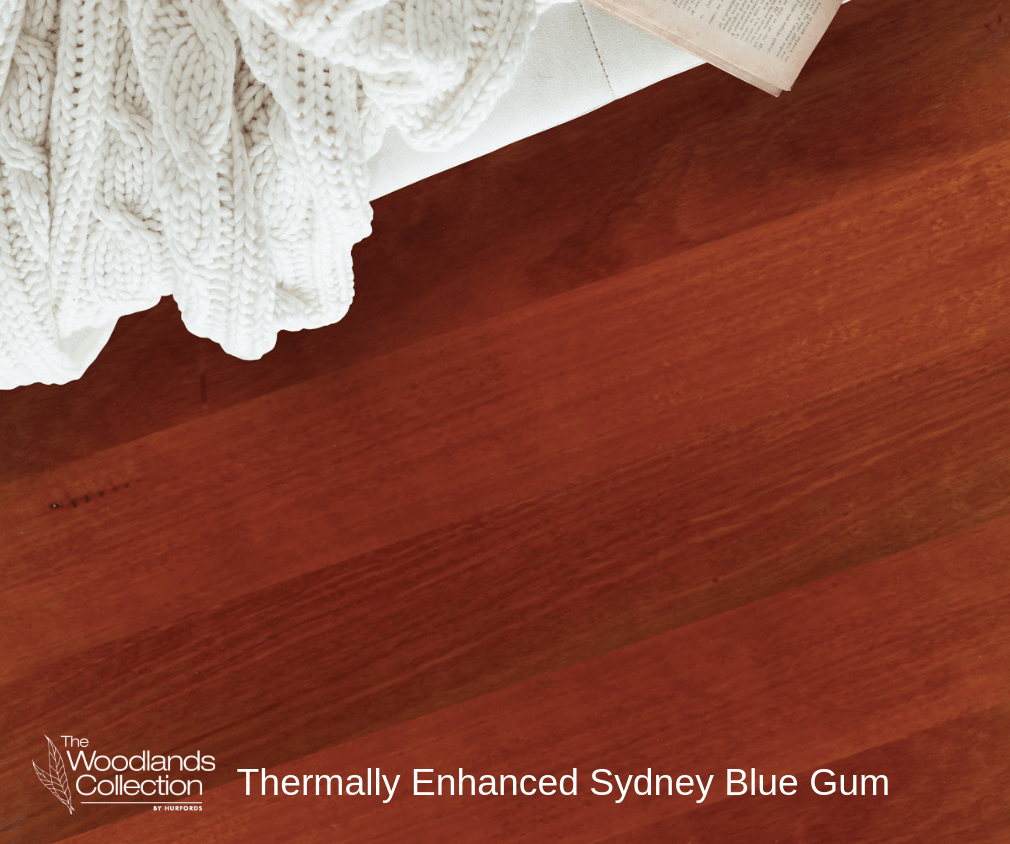 Thermally Enhanced Sydney Blue Gum